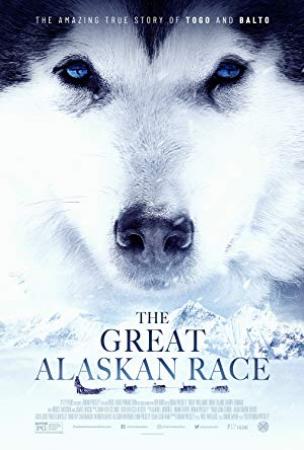 送赞雪橇犬 The Great Alaskan Race 2019 HD1080P X264 AAC English CHS-ENG