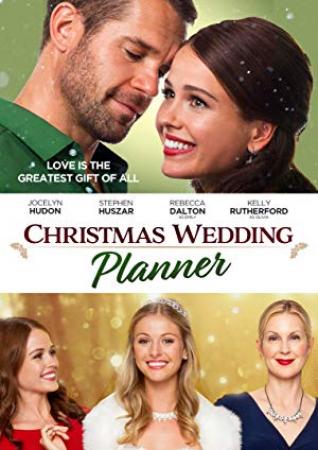 Christmas Wedding Planner (2017) [WEBRip] [1080p] [YTS]