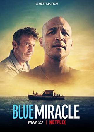 Blue Miracle (2021) [720p] [WEBRip] [YTS]