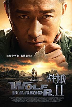 Wolf Warrior 2 (2017) + Extras (1080p BluRay x265 HEVC 10bit AC3 5.1 Chinese SAMPA) REPACK