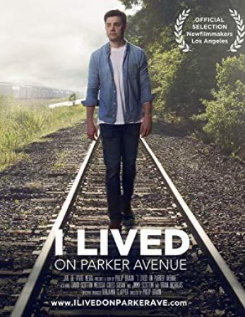 I Lived On Parker Avenue 2017 DVDRip x264-REGRET[EtMovies]