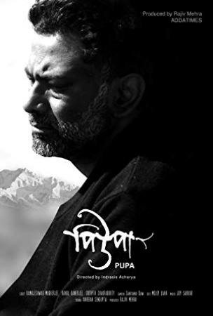 Pupa (2019) Bengali Movie WEB-DL 720P  x264 800MB