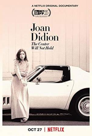 Joan Didion The Center Will Not Hold 2017 WEBRip XviD MP3-XVID