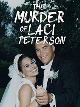 The Murder Of Laci Peterson - S01E06 - Reasonable Doubt - FClaw