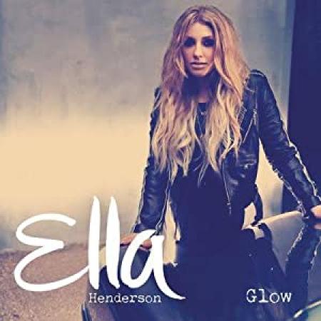 Ella Henderson -- Glow