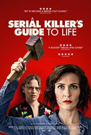A Serial Killer's Guide To Life (2019) [WEBRip] [720p] [YTS]