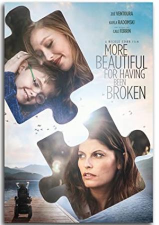 More Beautiful For Having Been Broken 2019 1080p WEB-DL DD 5.1 H264-FGT