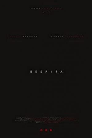 Respira [BluRay Rip][AC3 5.1 Español Castellano][2016]