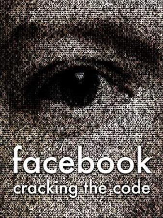 Facebook Cracking the Code 2017 WEBRip XviD MP3-XVID
