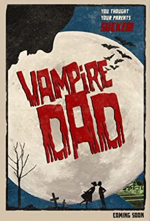 Vampire Dad (2020) [720p] [WEBRip] [YTS]