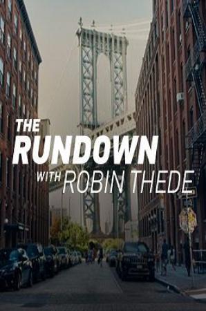 The Rundown with Robin Thede S01E21 720p WEB x264-TBS[eztv]