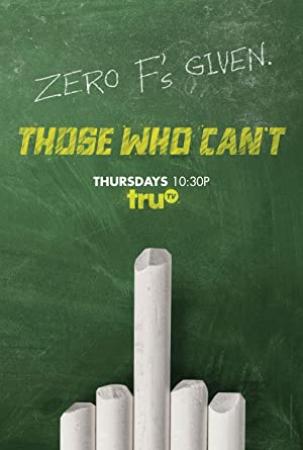 Those Who Cant S03E13 720p WEB H264-DiMEPiECE[TGx]