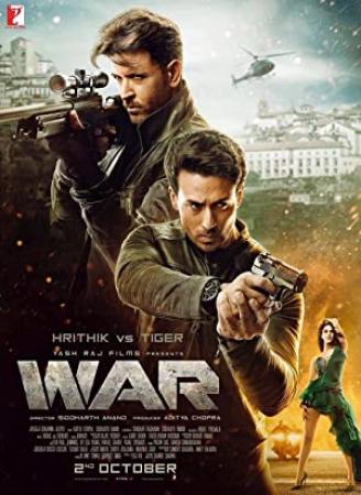 WAR (2019) BluRay 1080p  (DD 5.1) Telugu+Tamil+Hindi 2.6GB  ESub[MB]