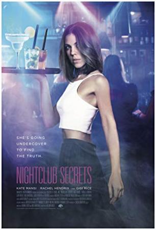 Nightclub Secrets (2018) 720p WEB-DL x264 ESubs 
