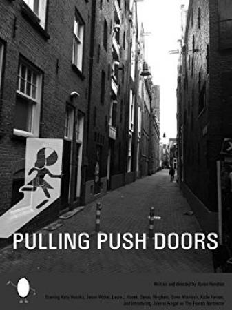 Pulling Push Doors 2017 1080p WEBRip x265-RARBG