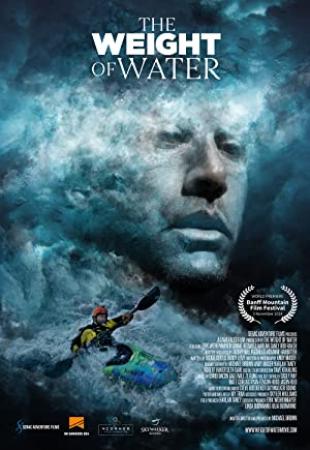 The Weight Of Water (2018) [1080p] [WEBRip] [5.1] [YTS]