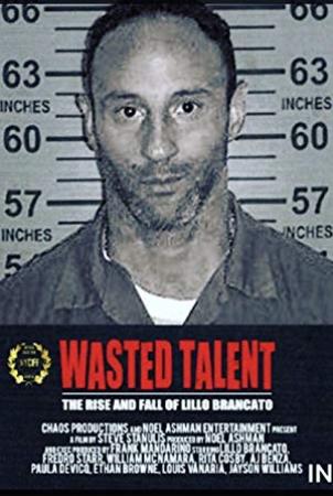 Wasted Talent (2018) [WEBRip] [1080p] [YTS]