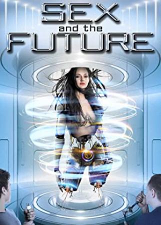 Sex And The Future 2020 1080p WEBRip x264-RARBG