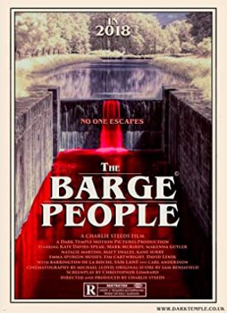 The Barge People (2018) 720p BluRay x264 Eng Subs [Dual Audio] [Hindi DD 2 0 - English 2 0]