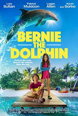 Bernie The Dolphin (2018) [WEBRip] [720p] [YTS]