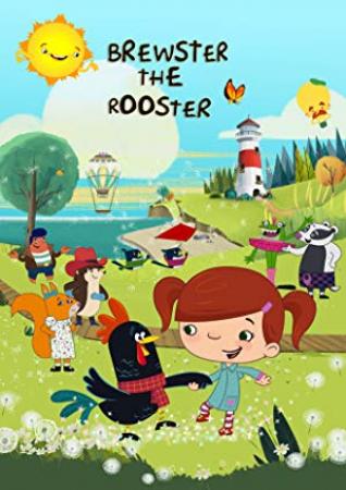 Brewster the rooster s01e10 windy wind web x264-apricity[eztv]