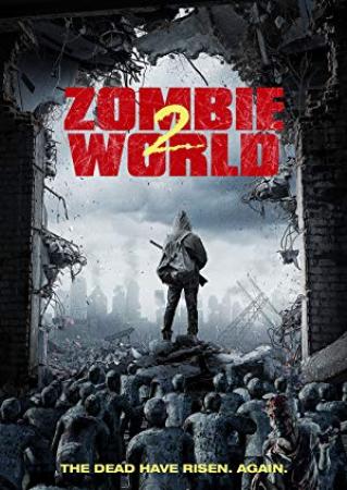 Zombie World_2 2018 P WEB-DLRip 14OOMB_KOSHARA