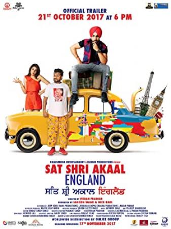 Sat Shri Akaal England 2017 x264 720p HD 5 1 Esub Punjabi GOPISAHI