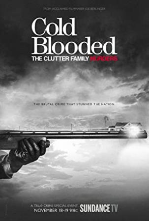 Cold Blooded The Clutter Family Murders S01E02 1080p HE