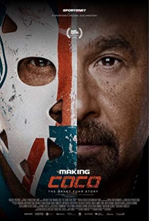 Making Coco The Grant Fuhr Story 2018 1080p WEBRip x264-RARBG