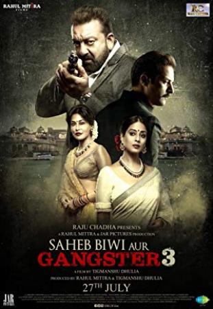 Saheb Biwi Aur Gangster 3 (2018) Hindi 720p PRE-DVDRip x264 AAC 1.1GB - MovCr
