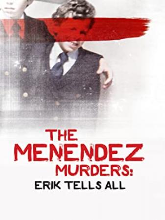 The Menendez Murders Erik Tells All S01 1080p AMZN WEBRip DDP2.0 x264-Cinefeel[rartv]