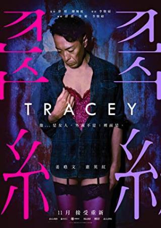 Tracey 2018 CHINESE 720p BluRay H264 AAC-VXT
