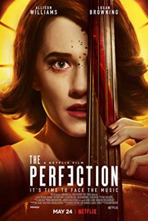 The Perfection (2018) 720p WEB-DL x264 550MB (nItRo)-XpoZ