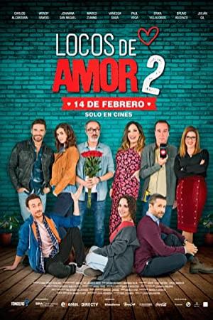 Locos de Amor 2 [TS Screener][Español Latino][2018]
