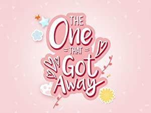 The One That Got Away S01E01 720p WEB H264-ASiANA