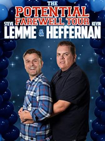 Steve Lemme Kevin Heffernan The Potential Farewell Tour 2018 720p AMZN WEBRip DDP2.0 x264-TEPES