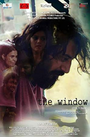 The Window (2018)[Hindi 1080p HD AVC UNTOUCHED - DDP - x264 - 2.8GB - ESubs]