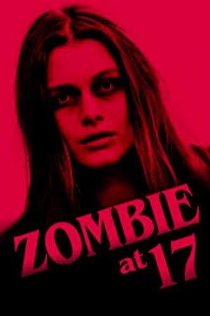 Zombie at 17 2018 1080p AMZN WEB-DL DDP2.0 x264-ABM[EtHD]