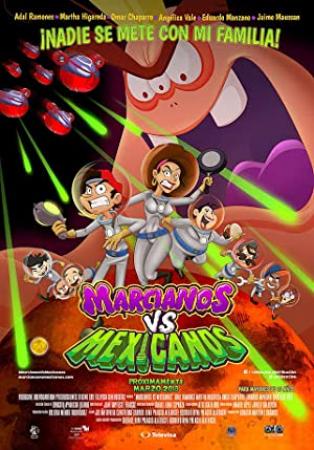 Marcianos vs Mexicanos [HDTS Screener][Español Latino][2018]