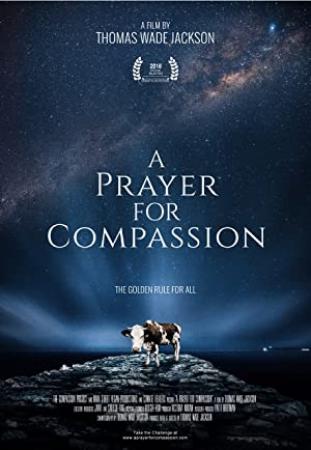 A Prayer For Compassion (2019) [720p] [WEBRip] [YTS]