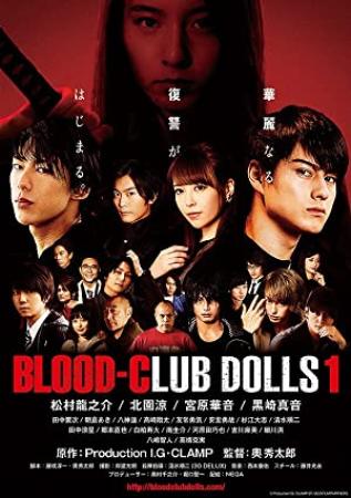 Blood-Club Dolls 1 (2018) 720p WEB-DL x264 Eng Subs [Dual Audio] [Hindi DD 2 0 - Japanese 2 0]
