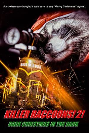 Killer Raccoons 2 Dark Christmas In The Dark 2020 1080p WEB-DL H264 AC3-EVO[TGx]