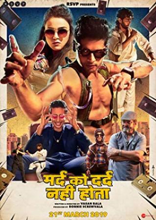 Mard Ko Dard Nahin Hota (2018) Hindi 720p HC HDRip x264 AAC - Downloadhub