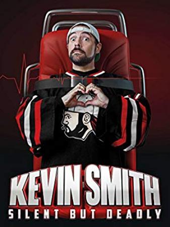 Kevin Smith Silent But Deadly (2018) [WEBRip] [1080p] [YTS]