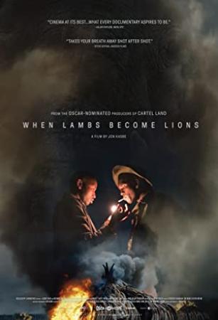 When Lambs Become Lions (2018) [720p] [WEBRip] [YTS]