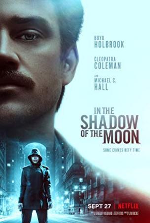 In The Shadow of the Moon [1080p][Latino]