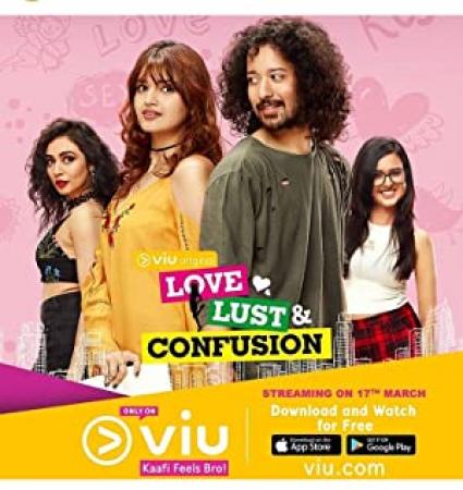 Love Lust And Confusion 2019 Hindi 480p WEB Rip Season 02 Ep 01-13 x264 AAC DD 2 0 ESUBS [MoviePirate] Telly Exclusive