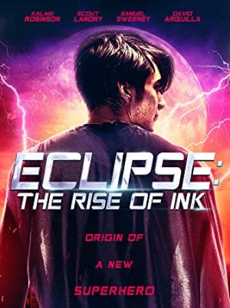 Eclipse the Rise of Ink 2018 720p WEBRip Hindi Dub Dual-Audio x264-1XBET