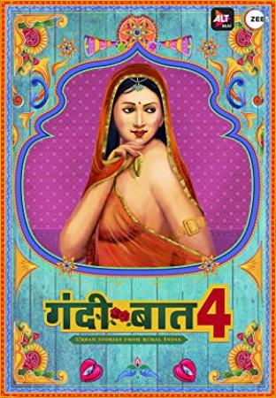 Gandii Baat 2019 18+ S02 Complete E01-04 Hindi WebRip Hindi 720p x264 AAC - mkvCinemas [Telly]