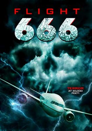 Flight 666 (2018) 720p WEB-DL x264 Eng Subs [Dual Audio] [Hindi DD 2 0 - English 2 0]